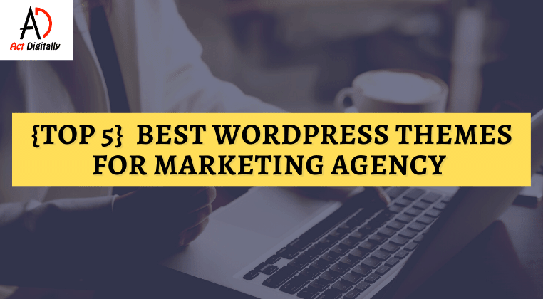 best wordpress themes for marketing agency
